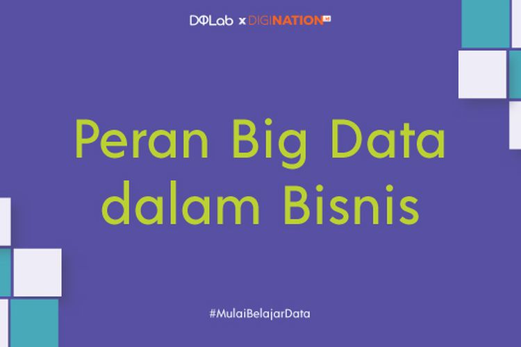 Belajar Big Data: Intip Manfaatnya Untuk Kelancaran Bisnis