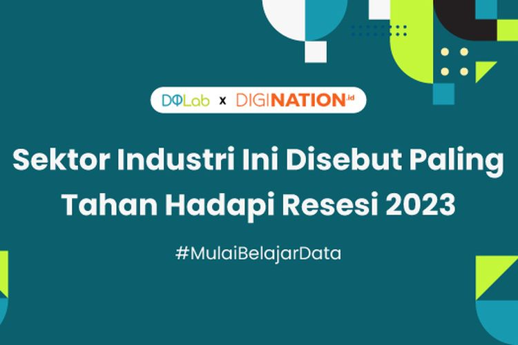 Sektor Industri Ini Disebut Paling Tahan Hadapi Resesi 2023