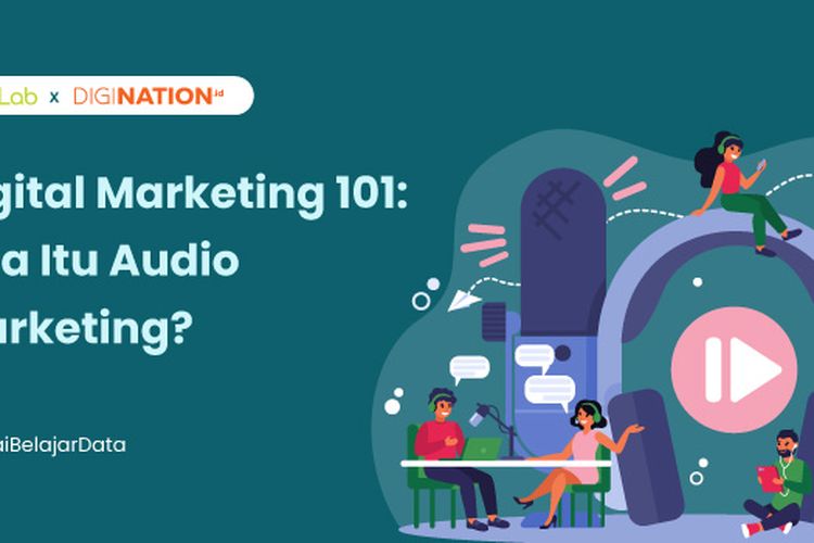 Cara Branding Bisnis Era Digital, Gunakan Audio Marketing